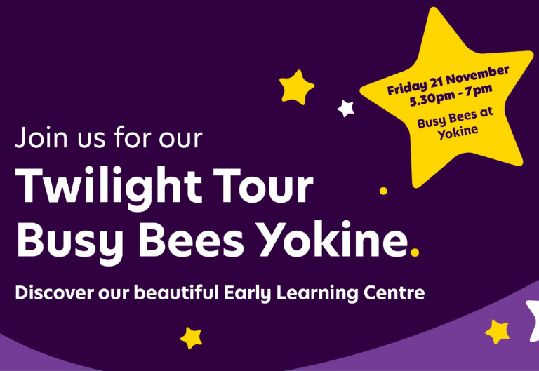 Join us for our Twilight Tours at Busy Bees Yokine on Friday 21st November